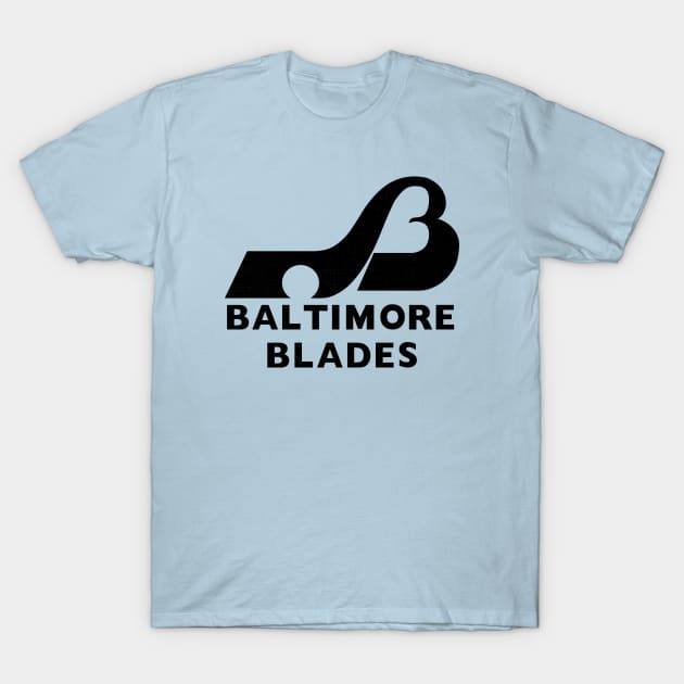 DEFUNCT - Baltimore Blades Hockey T-Shirt by LocalZonly